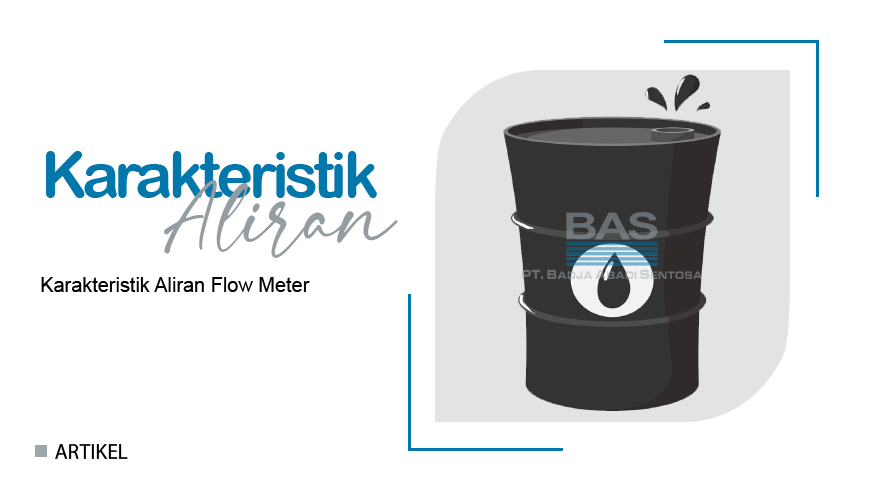 Karakteristik Aliran Flow Meter